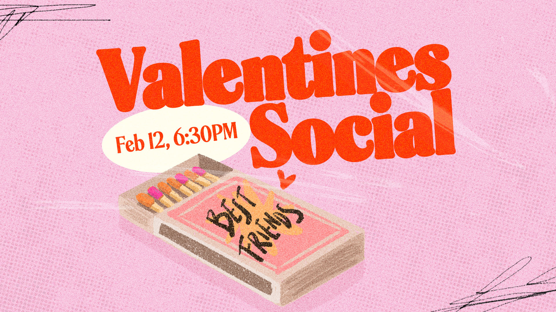 Valentines Social | Church Event christian church editorial design god graphic design lettering poster sermon social media type design
