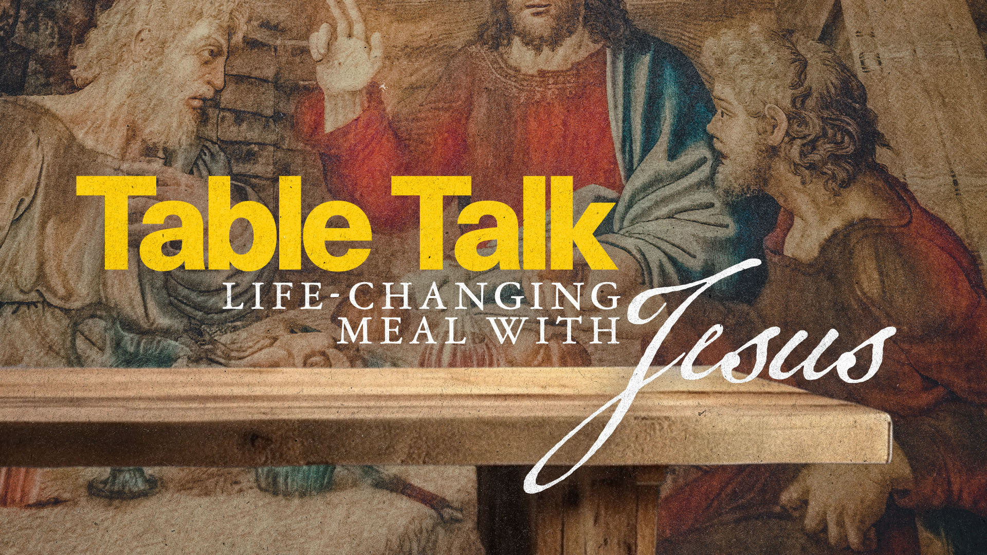 Table Talk with Jesus | Sermon Series christian church editorial design god graphic design lettering poster sermon social media type design