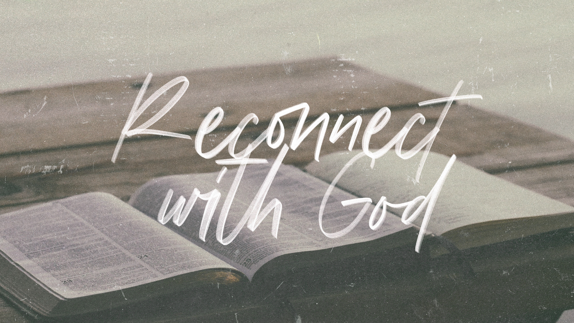 Reconnect with God | Sermon Series christian church editorial design god graphic design lettering poster sermon social media type design