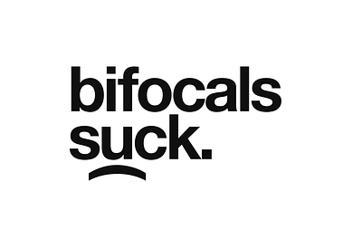 Bifocals Suck bifocals frown glasses grotesk minimal optical simple sucks typography
