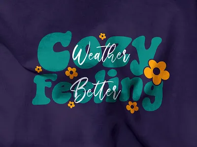 Cozy Felling T-shirt design clothing cozy cozyfelling graphic design tees tshirt tshirtdesign typography