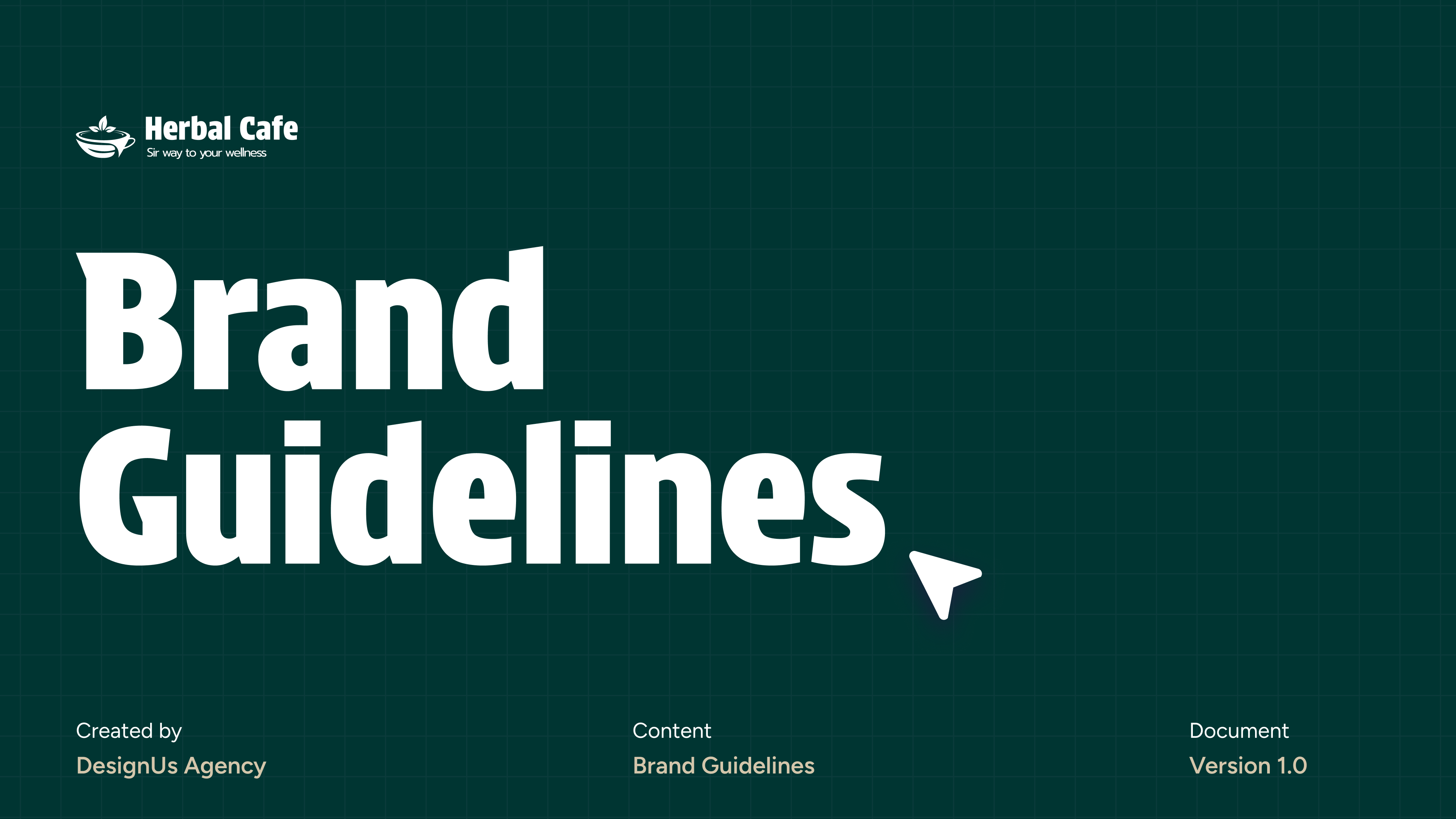 Herbal Cafe - Brand Guidelines brand design system brand identity design brand identity presentation branding branding case study cafe branding calm aesthetic designusagency graphic design herbal tea brand logo concept logo design logodesign minimal branding modern logo nature branding organic brand identity packaging design premium branding visual identity