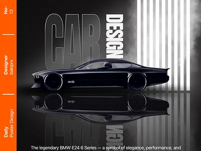 BMW E24 6 Series Poster Design 3d branding design graphic design illustration photoshop poster poster design