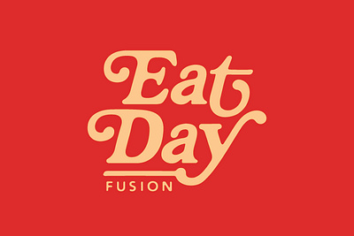 EatDay - Cuisine branding cafe dineout drink eats food foodfusion foodie fusion fusioncuisine graphic design lettering logo restaurant restaurantlife typography