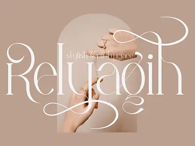 Relyagih Stylish Serif Font branding design display typeface font font elegant font family fonts handwritten lettering type logo minimal retro sans serif sans stylish serif type typedesign typeface typography variable font