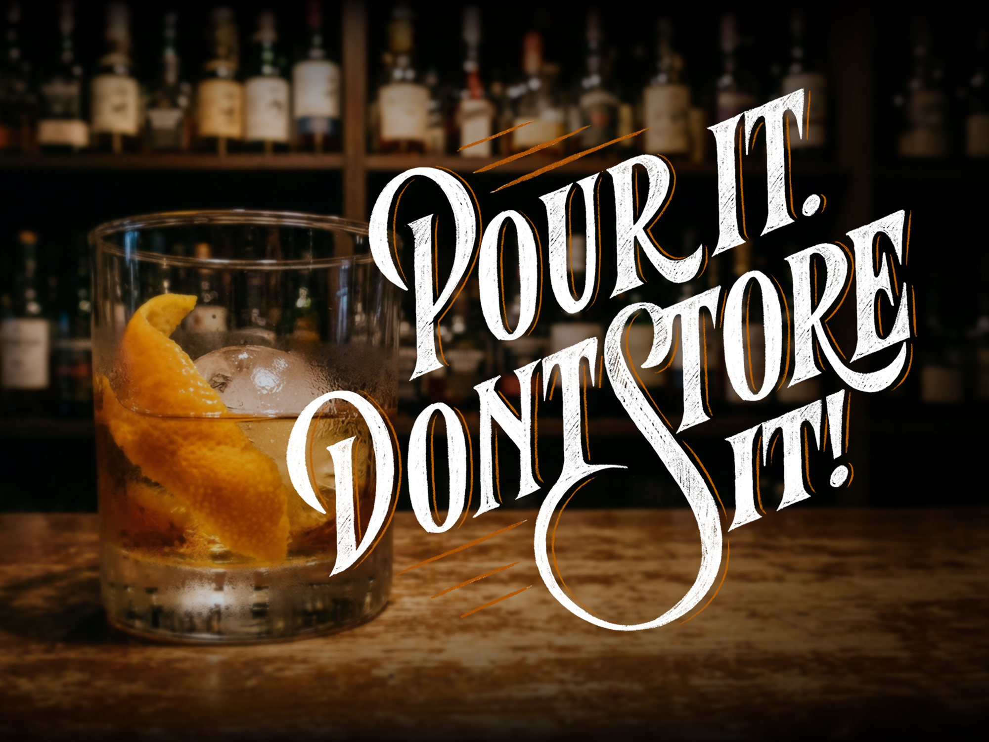 Don't store it - vintage lettering for whiskey brand beverage editorial handdrawn lettering packaging design social post typography vintage whiskey