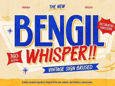 Bengil Whisper bold font branding brush font custom font display font font font design font style free font handwritten font playful font poster font promo font quirky font retro font sans serif font script font sign brushed signage font vintage font