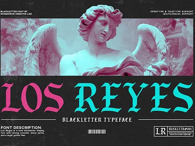 Los Reyes – Bold Gothic Blackletter Typeface blackletter branding design display graphic design horor logo luxury magazine thriller typography