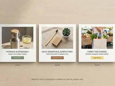 Minimal Organic Ads for Sustainable Brands ad design behance project brand visuals campaign design clean layout creative direction dribbble shots eco design eco friendly graphic design instagram ads lifestyle design minimal design modern branding product ads social media ads sustainable products ui graphic visual design