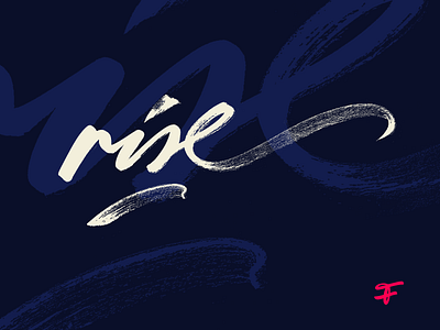 rise: calligraphy art artsy authentic branding brush calligraphy custom japan lettering logo rise script texture type unique vibrant visual zen