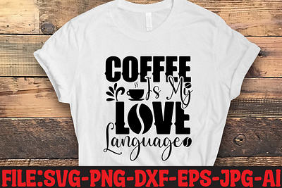 Coffee Is My Love Language Design commercial use