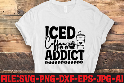 Iced Coffee Addict SVG Cut File commercial use