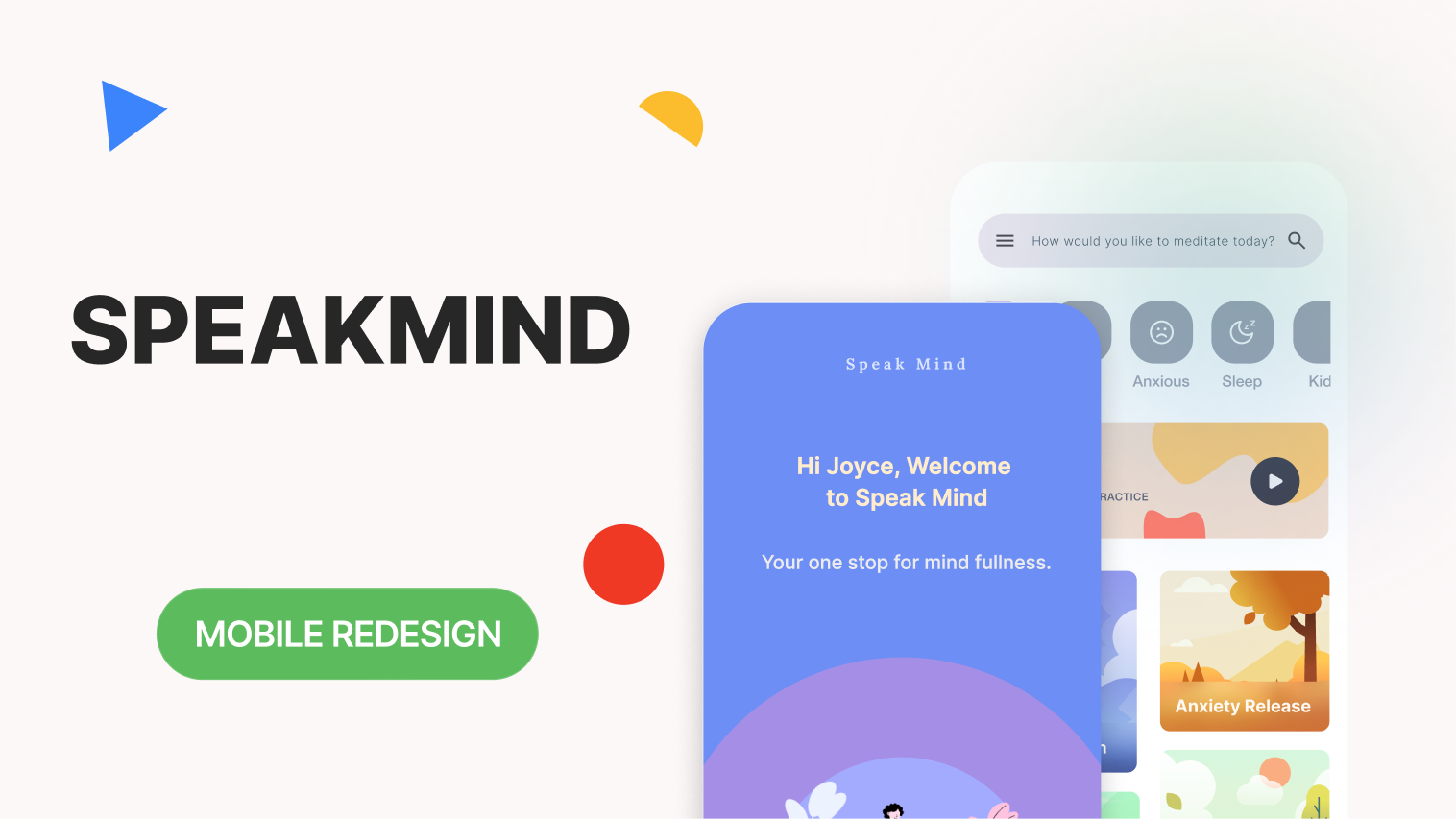 SpeakMind - A Meditation App (Mobile First Redesign) figma interactive design mobile application design mobile design redesign ui uiux design ux research visual design