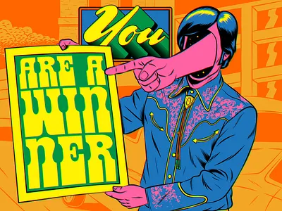 You are a winner art design encouragement figurative art graphic design illustration inspiration mindset motivation pop art poster psychedelic retro surreal typography vector vintage wisdom