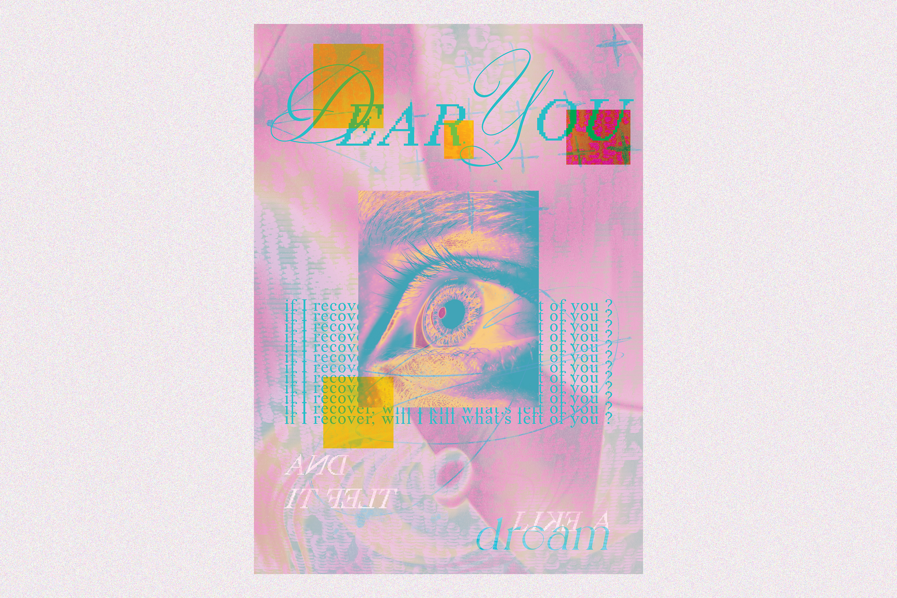 Poster "Dear You" art direction graphic design poster poster design print print design