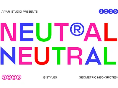 Neutral Font Family aiyari bold branding clean corporate editorial geometric sans graphic design grostesk sans groteque logo logotype minimal modern sans serif open type simple typeface typography
