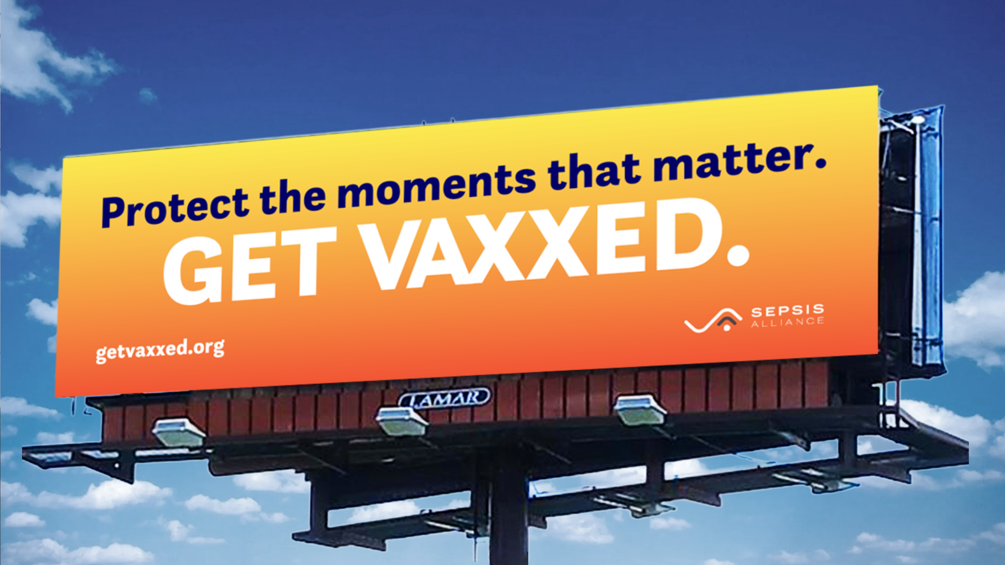 Sepsis Alliance: Get Vaxxed Campaign advocacy billboard campaign copywriting design graphic design nonprofit ooh outdoor public health