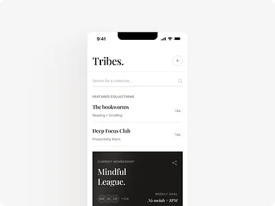 Tribes — Community-Based Focus App UI add button bw clean design communities community focus ios league minimal mobile app search bar social feed tribes ui ux