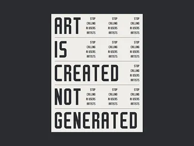 Art is created not generated - No AI Typography Poster Design ai art art artist artwork cloud dancer design generative art graphic design illustration lettering minimal minimalist modert no ai noai pantone type type design typeface typography