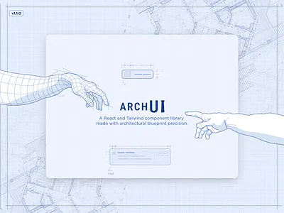 ArchUI React Component Library architecture blueprint component design system figma graphic design library react storybook tailwind ui ui kit ux