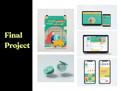Final Project - Menstrual Cup "Happy Period, Happy Planet." campaign design graphic design