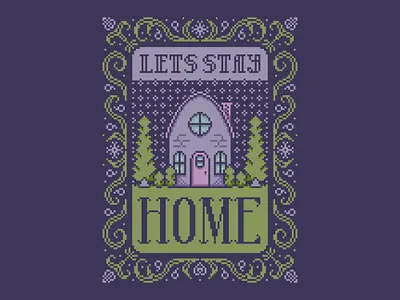 Let's Stay Home | Pixel Art Folk Design botanical cottagecore cozy cross stitch cute disney embroidery english fairycore fairytale fantasy floral folk art home illustration pixel art storybook winter