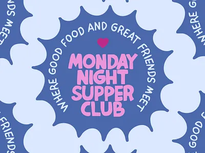 Monday Night Supper Club Badge badge club dinner event feminine friends friendship girls girly good food great friends ladies logo meeting monday night pop supper typography women