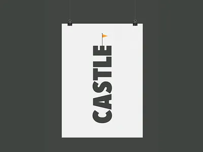 Castle (Revisited) | Typographical Poster castle font graphics illustration letters poster sans serif simple text typography