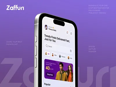 Zaffuri: Your All-in-One Style & Fashion Companion app design clothing ecommerce ecommerce store fashion app fashion brand fashion design fashion store minimal design mobile ui modern design online shopping online store product design retail shopping app style ui uiux