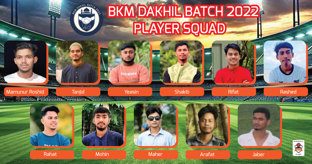 BKM Dakhil Batch 2022 – Player Squad Poster Design batch poster batch squad creative design cricket team poster dribbble shots football team poster graphic design photo collage design player lineup poster design sports design sports graphics squad poster team poster