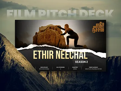 Ethir Neechal | Film pitch Deck Presentation 3d adobe photoshop creative presentation design film film deck film pitch deck presentation graphic design illustration motion graphics movie movie deck pitch deck pitch deck design pitch deck presentation powerpoint presentation
