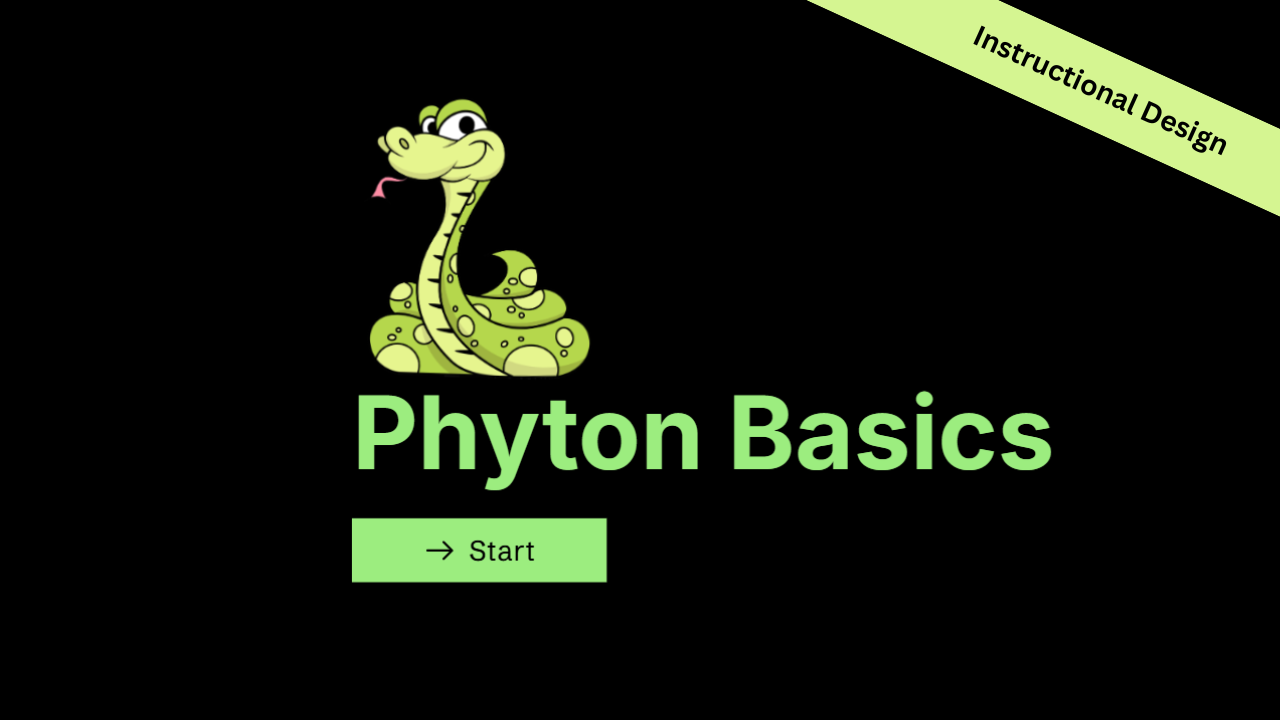 Instructional Design: Python Basics for Newbies beginnercoding dribbbleportfolio edtechdesign filipinodesigner instructionaldesign interactivelearning learningdesign programmingeducation pythonbasics teachtech