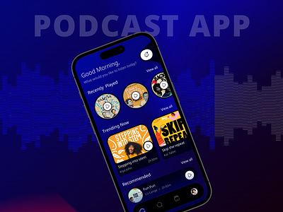 Podcast App app app design app ui audio design mobile mobile app mobile ui music podcast podcast app podcasting spotify streaming streaming app ui ui design