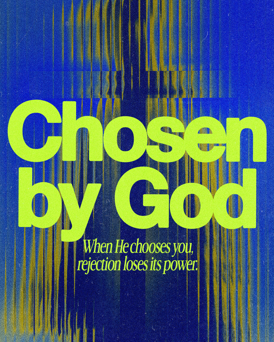 Chosen by God | Christian Poster christian church editorial design god graphic design lettering poster sermon social media type design