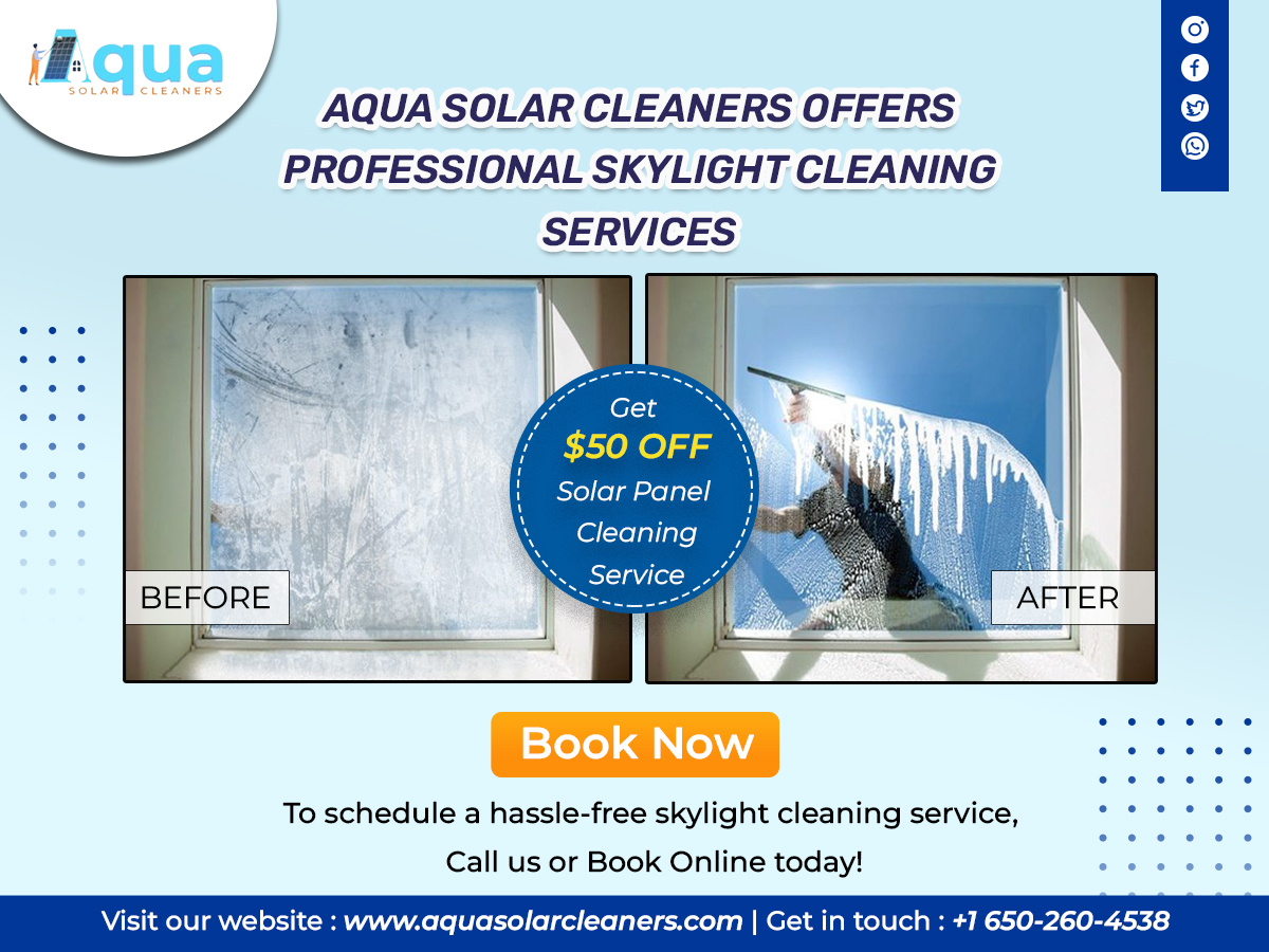 Skylight Cleaning Services Aqua Solar Cleaners by Aqua Solar Cleaners on Dribbble