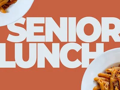 Senior Lunch church design event graphic design
