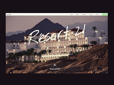 Sunnyhill Resort Landing Page UI animation hotelwebsite imagery landingpage resort responsivewebdesign typography uidesign userinterface webdesign webdev