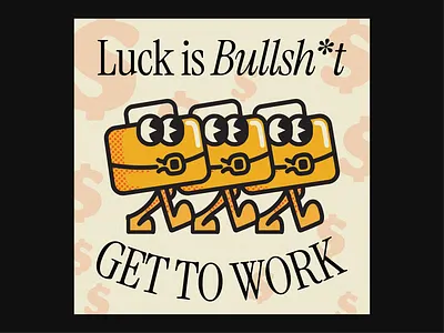 Luck is Bullsh*t branding design figure graphic design illustration minimal poster retro