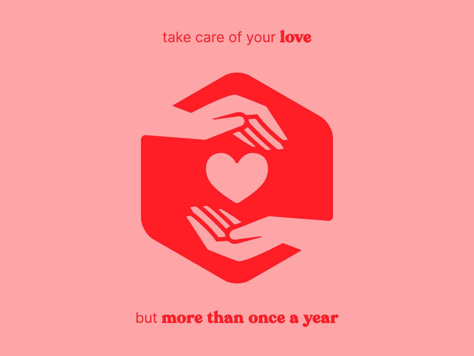 Take care of your love! after effects animation branding care hands heart heart shape logo logo animation love motion motion graphics red sign valentine valentines day vector animation
