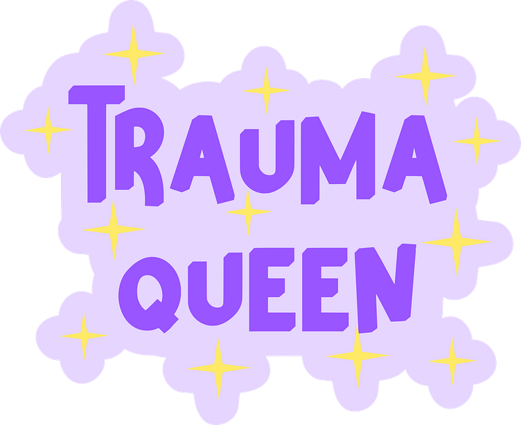 Trauma Queen by Lee Ann Morgan on Dribbble