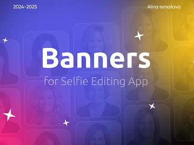 Banners for Selfie Editing App banners concept graphic design web