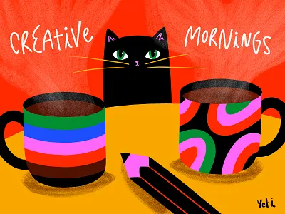 Creative Mornings Illustration artwork cat coffee colorful creative digital illustration fun graphic design illustration illustrator lettering pencil spot illustration vector
