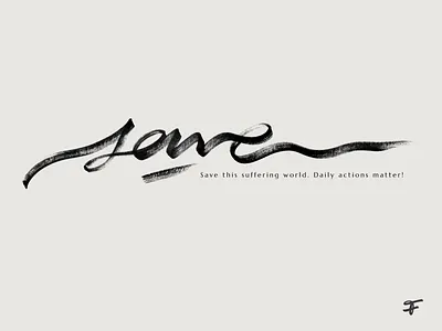 save: this world :) authentic brush calligraphy climate custom flow handlettering help lettering logo onlyone save script signature type unique world zen