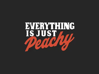 Just Peachy illustrator peachy quirky saying typography