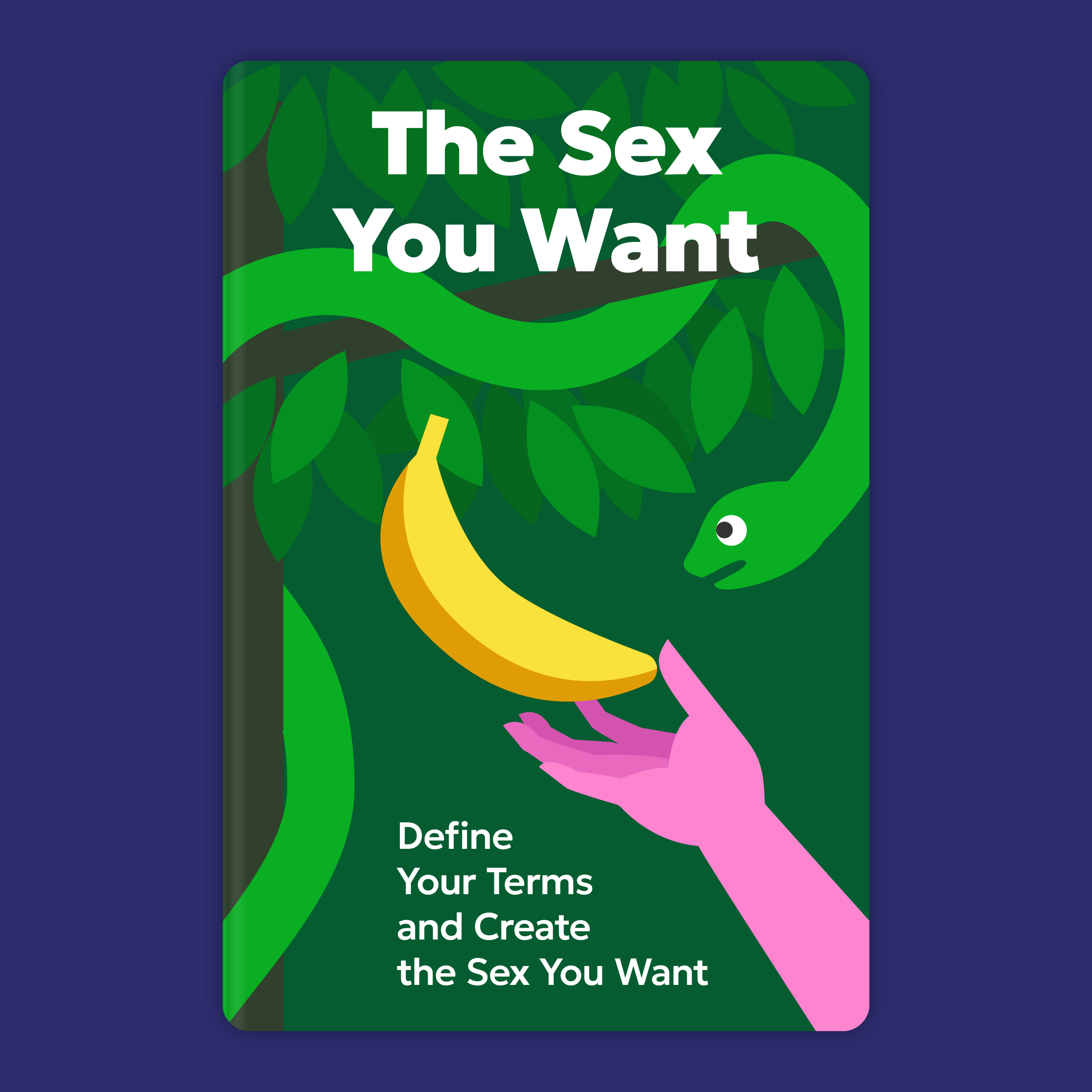 A fresh take on the forbidden fruit book cover conceptual editorial illustration flat illustration illustration self help sexual wellness vector illustration