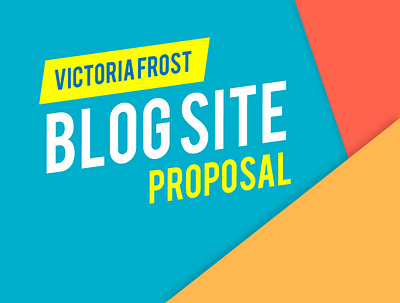 Victoria Frost Blog Site Proposal art direction branding colors composition design ui web design