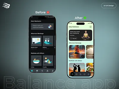 Balance App — Before & After UI Redesign app redesign before vs after fitness app fitness tracker redesign ui redesign
