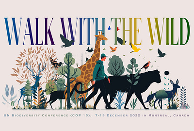 Walk with the Wild - biodiversity conservation biodiversity biology cop15 cover art design ecosystem environment environment protection graphic design illustration logo nature science scientific illustration wild life