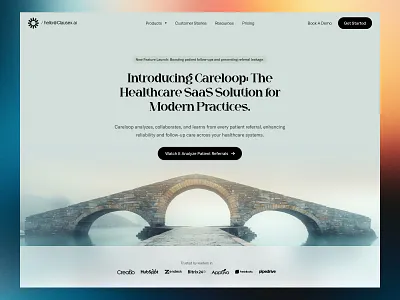 Careloop — Healthcare SaaS for Patient Referral Management b2b saas header healthcare platform healthcare saas healthcare workflow healthtech ui hero homepage landing page medical software design patient follow up patient referral system product design saas design saas landing saas landing page saas website ui ux design web design website