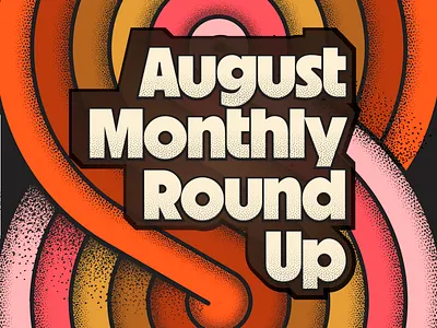 August 2025 Highlights 70s behind the scenes branding design process door card election graphic design logo logo process medicine musical neon process reel science fiction stickers theater theatre work in progress